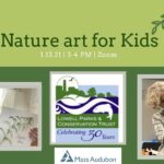 nature art for kids with lpct & mass audubon 3-4pm via Zoom