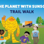 save the planet with sunsquatch trail walk